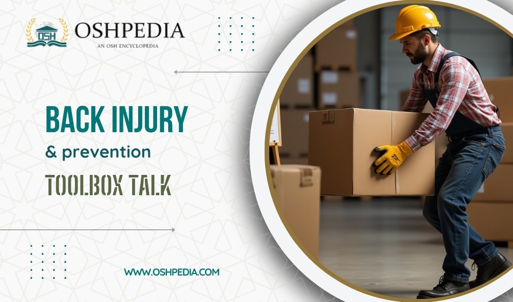Back injury and prevention Toolbox Talk